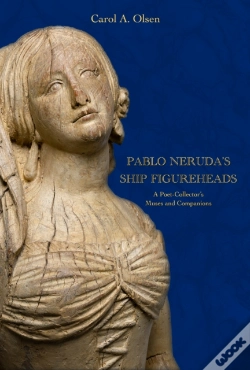 Capa do artigo Pablo Neruda'S Ship Figureheads