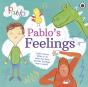 Pablo: Pablo'S Feelings - Preview