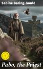 Pabo, The Priest - Preview