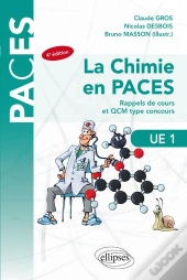 Paces ; La Chimie En Paces ; Ue1 (4e Édition)