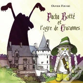 Pacha Botté Et L'Ogre De Crazannes