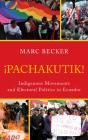 Pachakutik - Preview