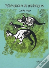Pachyi-Pachou Et Ses Amis Dinosaures
