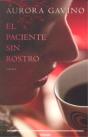 Paciente Sin Rostro,El - Preview