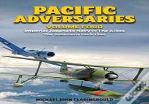 Pacific Adversaries - Volume Four
