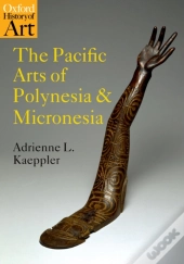 Pacific Arts Of Polynesia And Micronesia