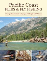Pacific Coast Flies & Fly Fishing