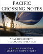Pacific Crossing Notes - Preview