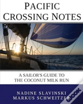 Pacific Crossing Notes