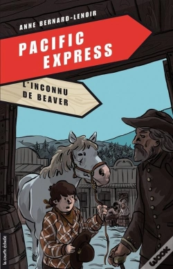 Capa do artigo Pacific Express Tome 4 ; L'Inconnu De Beaver