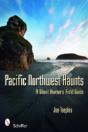 Pacific Northwest Haunts - Preview