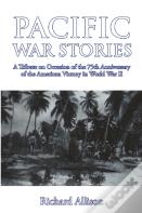 Pacific War Stories