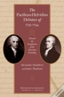 Capa do artigo Pacificus-Helvidius Debates Of 1793-1794