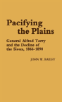 Pacifying The Plains - Preview
