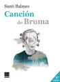 Pack Cancion De Bruma + Bolsa   - Preview