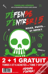 Pack Defense D'Entrer! T05 - T06 + T07 Offert