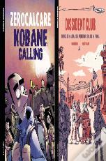 Pack - Kobane Calling | Dissident Club