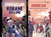 Pack - Kobane Calling | Dissident Club