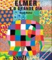 Pack Natal - Elmer o Grande Dia + O Sapo e o Canto do Melro