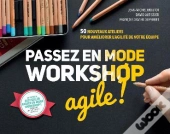 Pack Passer En Mode Workshop + Agile