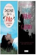Pack Romance «Descobri Que te Amo» + «O Meu Verão Com Gatsby»