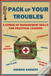 Pack Up Your Troubles