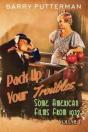Pack Up Your Troubles: Some American Fil - Preview