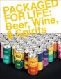 Packaged For Life: Beer, Wine & Spirits - Preview