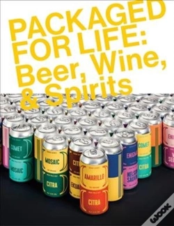 Capa do artigo Packaged For Life: Beer, Wine & Spirits