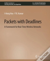 Packets With Deadlines
