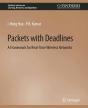 Packets With Deadlines - Preview