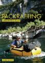 Packrafting: A Beginner'S Guide - Preview