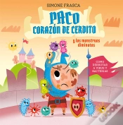 Capa do artigo Paco Corazon De Cerdito Y Los Monstruos Diminutos