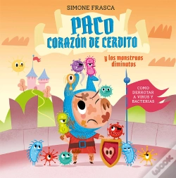 Capa do artigo Paco Corazon De Cerdito Y Los Monstruos Diminutos