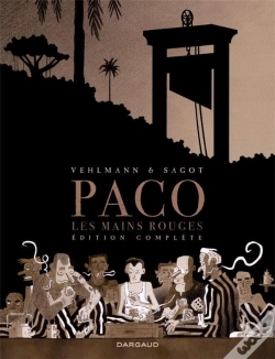 Capa do artigo Paco Les Mains Rouges : Intégrale Tomes 1 Et 2