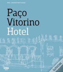 Paço Vitorino Hotel