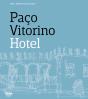 Paço Vitorino Hotel - Preview