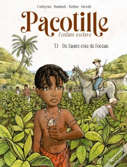 Capa do artigo Pacotille Tome 1 : De L'Autre Côté De L'Océan