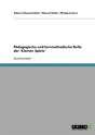 Padagogische Und Lernmethodische Rolle Der 'Kleinen Spiele' - Preview