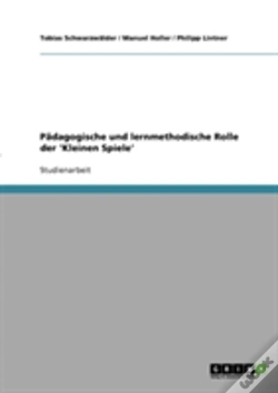 Capa do artigo Padagogische Und Lernmethodische Rolle Der 'Kleinen Spiele'