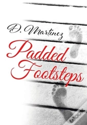 Padded Footsteps