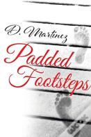 Padded Footsteps