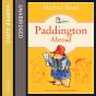 Paddington Abroad - Preview