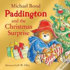 Paddington And The Christmas Surprise
