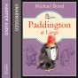Paddington At Large - Preview