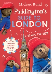 Capa do artigo Paddingtonâ€™S Guide To London