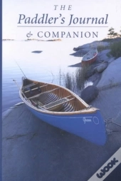 Paddler'S Journal & Companion
