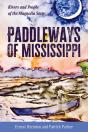 Paddleways Of Mississippi - Preview