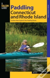 Paddling Connecticut And Rhode Island