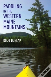 Capa do artigo Paddling In The Western Maine Mountains